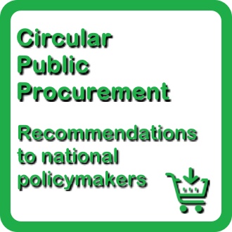 4.	Recommendations to national policy-makers on Circular Public Procurement