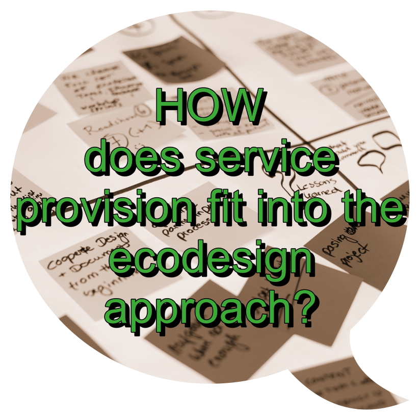 How does service provision fit into the ecodesign approach?